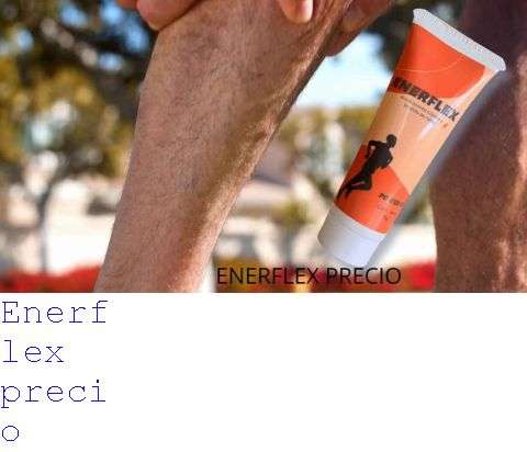Enerflex Crema Precio Farmacity
